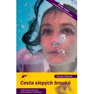 Mlejnek R., 2014: Cesta slepých brouků