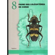Jiroux E., 2025: Faune des Coléoptéres de Corse / Cerambycidae, Vol. 8
